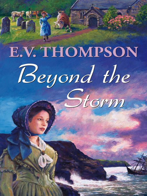 Title details for Beyond the Storm by E. V. Thompson - Available